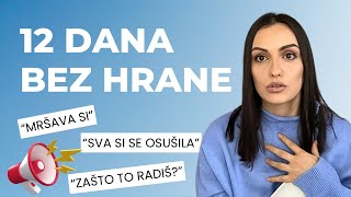 🍂 Detox organizma 🍃 🧘🏻‍♀️12 dana bez hrane 🤐🙌🏼🧘🏻‍♀️