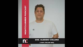 Alessio Collina, Nightclubber Podcast 209 [100% Italian mix]