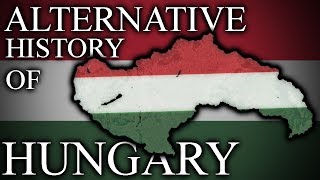 Alternative History of HUNGARY - 1738 -2020