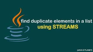Find Duplicate Elements in Java Using Streams || #java8 || #interviewprograms