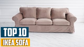 Top 10 Best iKea Sofas in 2024 | In-Depth Reviews \u0026 Buying Guide