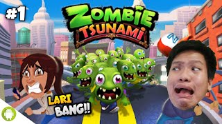 KETIKA ZOMBIE COMEL MAEN KROYOKAN!!! Zombie Tsunami Part 1 [SUB INDO] ~Seruuu Bingitss!!