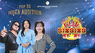 MEGA AUDITION - ARUNACHAL LIL SINGING STARS SEASON 4