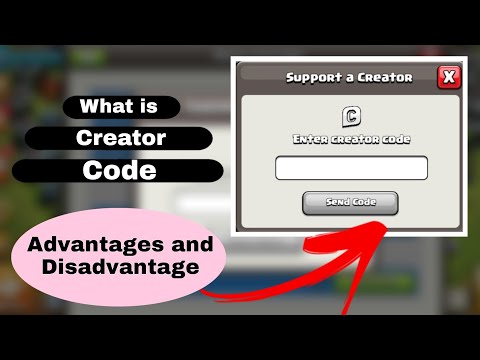 What is creator code in clash of clan advantages, and disadvantages of creator code?