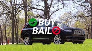 Buy or Bail? 2017 Volvo XC90 T6 Inscription