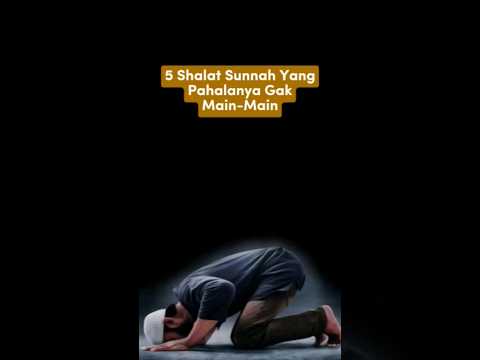 5 Shalat Sunnah Yang Pahalanya Gak Main-Main #shalat #shalatsunnah # ...