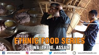 Ethnic/ Tribal Food Series: Tiwa Tribe, Assam | Food + Cultural Tour in West Karbi Anglong