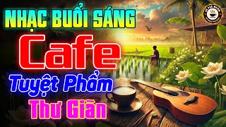 Nhạc Không Lời Buổi Sáng Tuyệt Phẩm Thư Giãn - Hòa Tấu Rumba Guitar 2025 - Nhạc Cafe Buổi Sáng