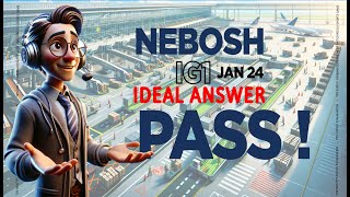 NEBOSH IGC Malayalam Open Book Exam- How to pass? Jan 2024 l Ideal Answer lWhtspp +91 9747 133860