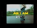 AS I AM by Shekts Nelson ( Visualizer)