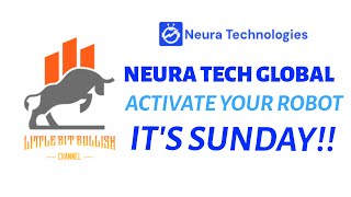 NEURA TECH GLOBAL - ACTIVATE YOUR ROBOT! * IT'S SUNDAY! (2/2/25)