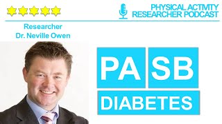 Dr David Dunstan - PA | Sedentary Behaviour | Diabetes