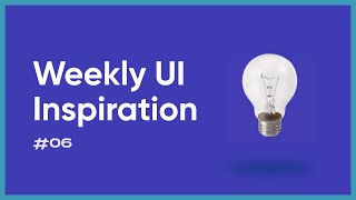 Weekly UI/UX Inspiration 2020 | UI/UX Design Inspiration | Week 6 -  ProApp Learn Design @ProCreator