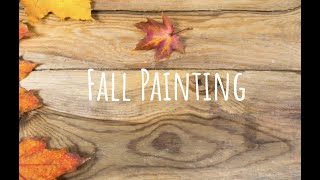 Fall painting tutorial