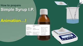 Simple Syrup I.P. | Simple syrup pharmaceutical preparation | How to prepare Simple syrup ?