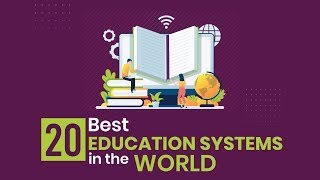TOP 10 COUNTRIES WITH BEST HIGHER EDUCATIONAL SYSTEM IN THE WORLD 2023 / World  Economic Forum.