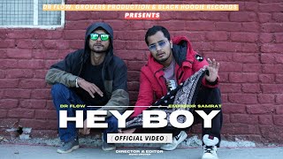 Hey Boy - Full Video | BIB (Back In Business) | Dr Flow \u0026 @TheEmperormusic  | Grovers Production