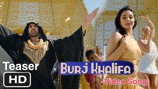 Burj Khalifa Official Video song Teaser, Akshay Kumar, Kiara Advani, Tanishq Bagchi