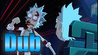 Rick kills Rick Prime but I dubbed it