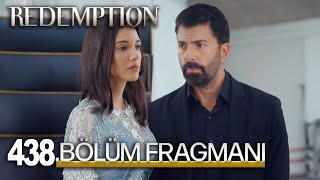 Redemption Episode 438 l Esaret 438. Bölüm Fragmanı l Hayallerim Sensin Benim!