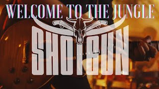 Welcome To The Jungle - Gun N' Roses Cover by Shotgun