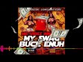 “Mr Vibes Inna Dis - My Swag Buck Enuh (Official Visualizer 533) - [Top Hype Mixtape] - 2024