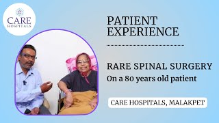 Rare Spinal Surgery | Patient Experience | Dr. Shivanand Reddy | CARE Hospitals