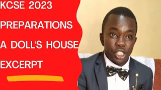 KCSE 2023 ENGLISH EXCERPT PREPARATION | HENRIK IBSEN'S A DOLL'S HOUSE | KCSE 2021 EXCERPT REVISION|