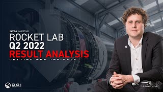 Rocket Lab Q2 2022 Results and Earnings Call Analysis