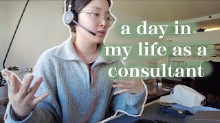 A Day in My Life as a Consultant | Meetings and Working From Home