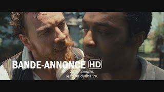 12 Years A Slave - Bande-annonce VF HD