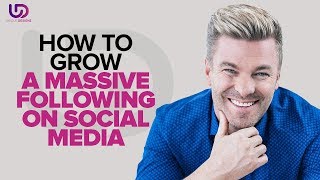 Increase Followers 2020: How To Grow a Massive Following On Social Media - The Brand Doctor