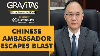 Gravitas: Chinese Ambassador was on target in Quetta Blast
