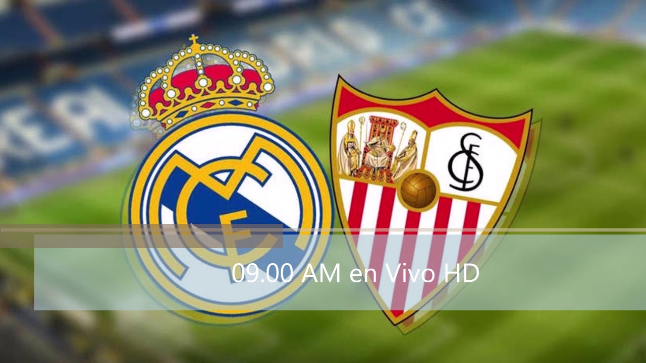 Real Madrid Vs Sevilla En Vivo HD - YouTube