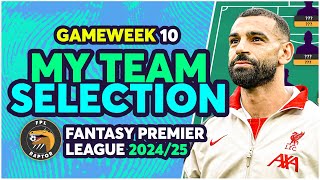 BUYING SALAH! 🚨 | MY FPL GAMEWEEK 10 TEAM SELECTION | Fantasy Premier League Tips 2024/25