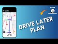 How to Plan Drive for Later in Waze App 2025?