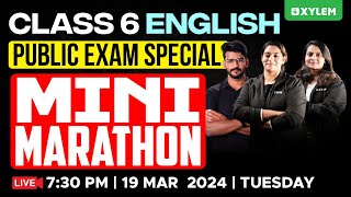 Class 6 English | Mini Marathon | Xylem Class 6