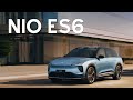 Nio ES6 - Unleash the Electric Power