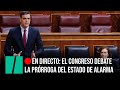 EN DIRECTO: El Congreso debate la última prórroga del estado de alarma