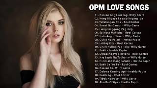 Best tagalog Nonstop Love Songs Colelection || Willy Garte, Imelda Papin, Roel Cortez Greatest Hit