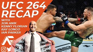EP. 308: UFC 264 Recap with Jon Anik, Kenny Florian, and Ray Longo