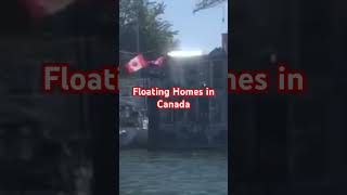 Multi Million Dollar Floating Homes in Vancouver, Canada | Homes Build on Water#canadiancity #travel