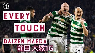 Every Touch! Daizen Maeda vs St. Mirren | Scottish Cup 2022-23