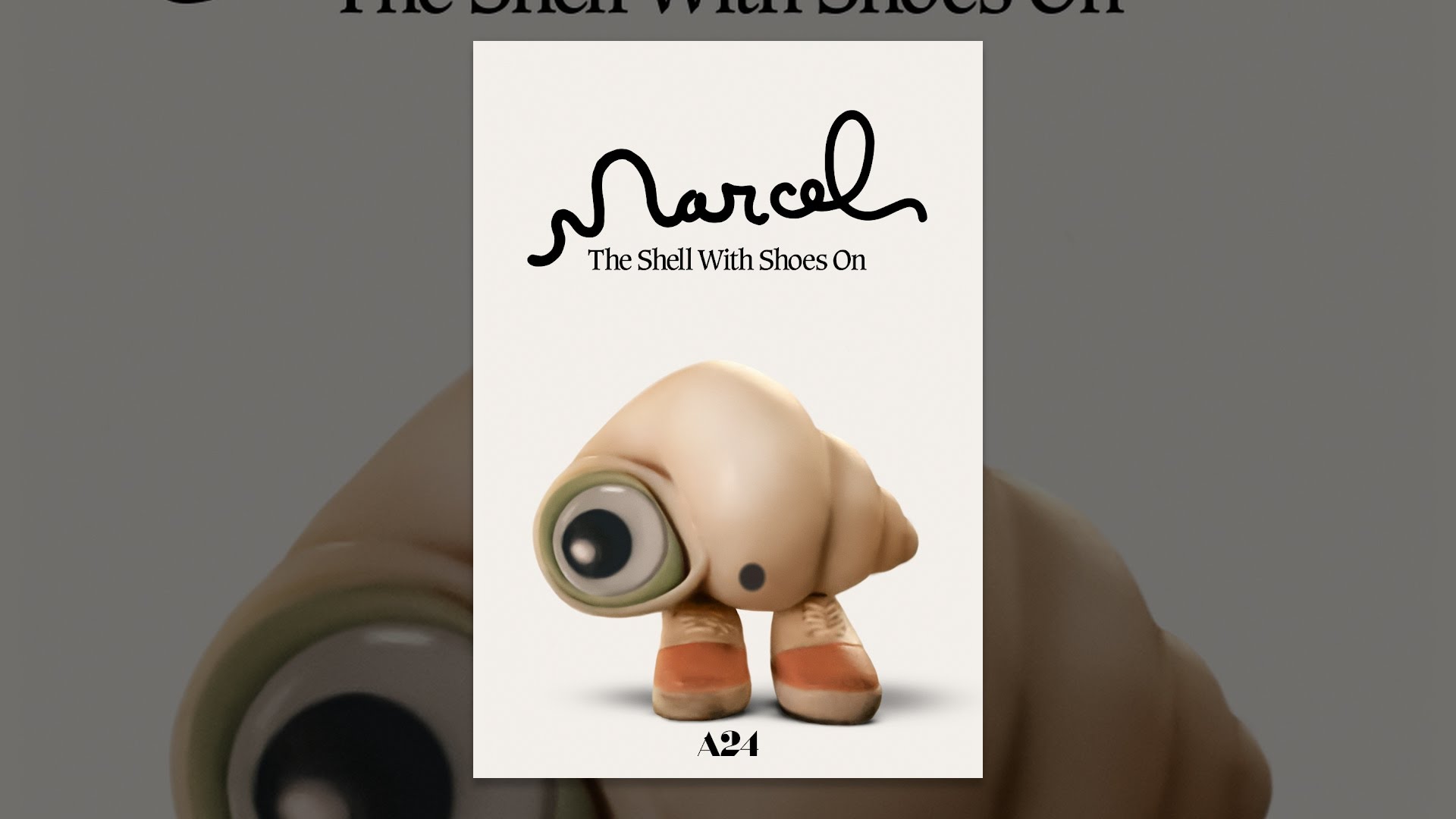 Marcel The Shell With Shoes On Youtube