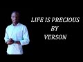 Life Is Precious(LIP) By Verson |Bright #music#subscribe