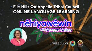 nêhiyawêwin with Doreen Oakes - Lesson 01