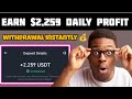 Earn $2,259 Daily Profit 💰 And withdrawal instantly _ NEW USDT Quantifying site 💰 USDT investment