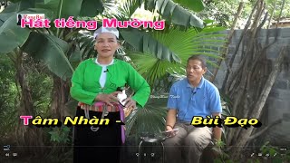 Bùi Đạo &  Tâm Nhàn HÁT MƯỜNG CỰC HAY