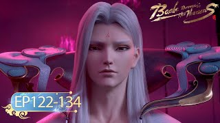 🌟 ENG SUB | Battle Through the Heavens | EP122 - EP134 Full Version | Yuewen Animation