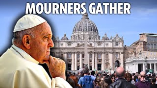 LIVE: Mourners gather to pay respects to Pope Francis